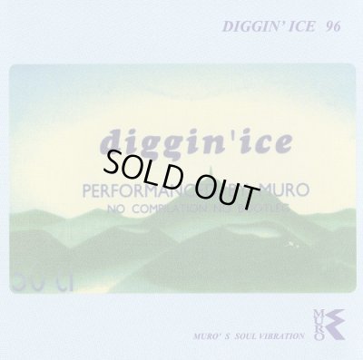 画像1: DJ MURO＜ムロ＞/DIGGIN' ICE 96 -Re-Recording Edition-（MIX CD） (1)