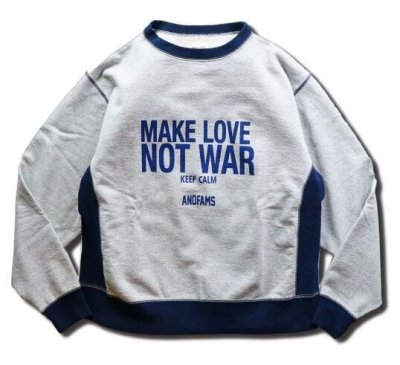 ANDFAMILY / TWO-TONE SWEAT SHIRTS -NOT WAR-
