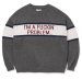 SON OF THE CHEESE / “I'M FUCKING PROBLEM” Crew Knit