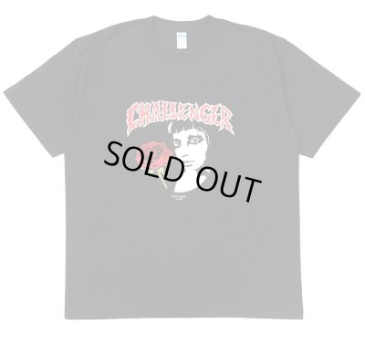 CHALLENGER / ROSEGIRL TEE