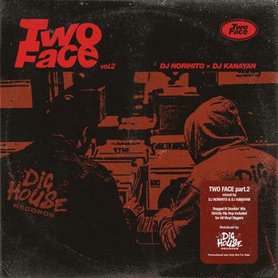 DJ NORIHITO & DJ KANAYAN / TWO FACE Vol.2