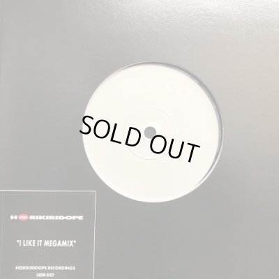 HORIKIRI DOPE / I LIKE IT MEGA MIX
