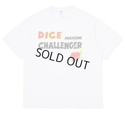 CHALLENGER / DICE MAGAZINE X CHALLENGER / S/S DICE TEE
