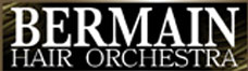 BERMAIN hair orchestra